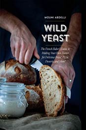Wild Yeast by Mouni Abdelli