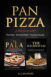 Pan Pizza by A.J. Salatino