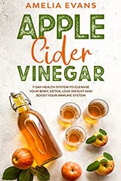Apple Cider Vinegar by Amelia Evans