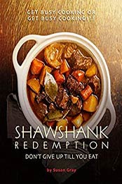 Shawshank Redemption by Susan Gray [PDF: B08HCZ5XH2]