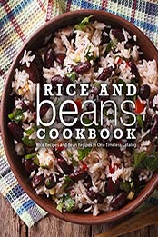 Rice and Beans Cookbook by BookSumo Press