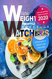 New Weight Watchers Freestyle Cookbook by Donatella Finocchiaro