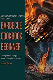 Barbecue cookbook beginner by Jamie Jönsson