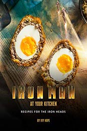 Ironman at Your Kitchen by Ivy Hope