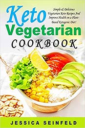 Keto Vegetarian Cookbook by Jessica Seinfeld