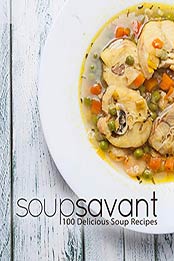 Soup Savant by BookSumo Press [PDF: B08HVMC94H]