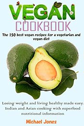 Vegan cookbook by Michael Jones [PDF: B08JCKVHW3]