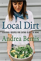 Local Dirt by Andrea Bemis