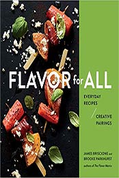 Flavor for All by James Briscione, Brooke Parkhurst