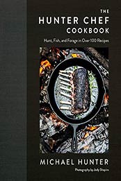 The Hunter Chef Cookbook by Michael Hunter [EPUB: 0735236941]