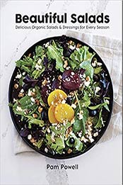 Beautiful Salads by Pam Powell