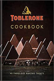 Toblerone Cookbook by Kyle Books