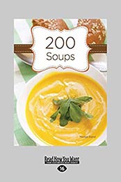 200 Soups by Madge Baird