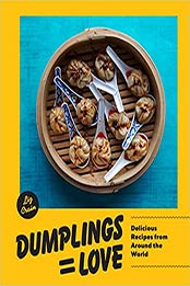 Dumplings Equal Love by Liz Crain [EPUB: 1632172968]