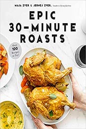 Epic 30-Minute Roasts by Maja Zver, Jernej Zver