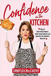 Confidence in the Kitchen by Emmylou MacCarthy