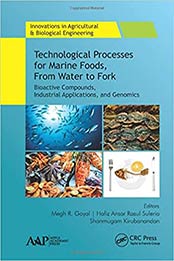 Technological Processes for Marine Foods, From Water to Fork by Megh R. Goyal, Hafiz Ansar Rasul Suleria, Shanmugam Kirubanandan