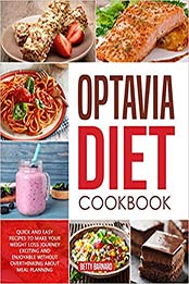 Optavia Diet Cookbook by Betty Barnard