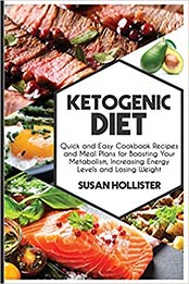 Ketogenic Diet by Susan Hollister