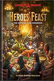 Heroes' Feast by Kyle Newman, Jon Peterson, Michael Witwer