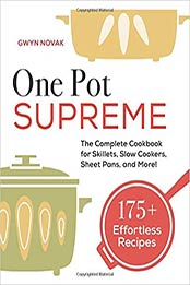 One Pot Supreme by Gwyn Nova