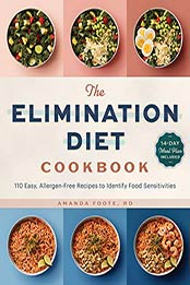 The Elimination Diet Cookbook by Amanda Foote RD