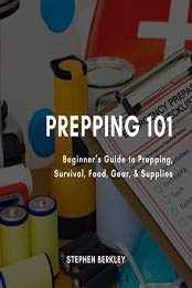 Prepping 101 by Stephen Berkley [Audiobook: 9781662281150]