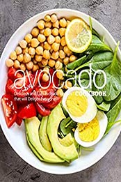 Avocado Cookbook by BookSumo Press 