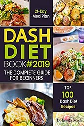 DASH Diet Cookbook #2019 by Jennifer Steven [EPUB: B07RRDD6GH]