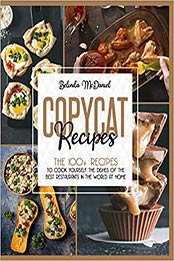 Copycat Recipes by Belinda Mcdaniel [EPUB: B08D54R9X4]