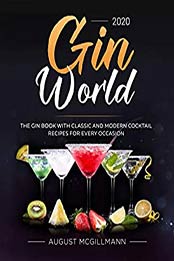 Gin World #2020 by August McGillmann [EPUB: B08K3SMG24]