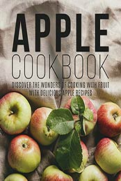 Apple Cookbook by BookSumo Press [EPUB: B08KGN2599]