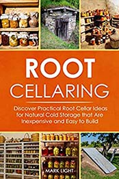 Root Cellaring by Mark Light