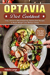 Optavia Diet Cookbook by Federico Lange