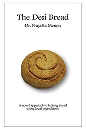 The Desi Bread by Prajakta Menon