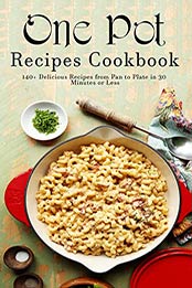 One Pot Recipes Cookbook by Shirley Rosen