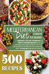 Mediterranean Diet Cookbook for Beginners by Delilah Hooper