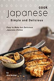 Cook Japanese by Ava Archer
