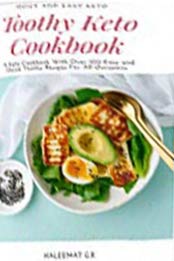 Toothy Keto Cookbook by Haleemat Gbemisola