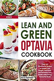 Lean and Green Optavia Cookbook by Betty Barnard