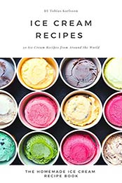 Ice cream recipes by Tobias Karlsson