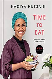 Time to Eat A Cookbook by Nadiya Hussain 