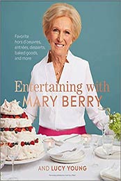 Entertaining with Mary Berry by Mary Berry, Lucy Young [EPUB: 1465489355]