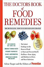 The Doctors Book of Food Remedies by Selene Yeager, Editors Of Prevention Magazine