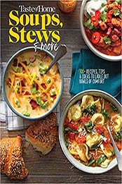 Taste of Home Soups, Stews and More by Taste of Home [EPUB: 1617659541]