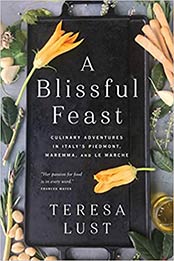 A Blissful Feast by Teresa Lust