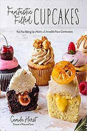 Fantastic Filled Cupcakes by Camila Hurst [EPUB: 1645671666]