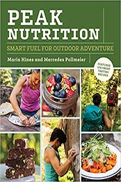 Peak Nutrition by Maria Hines, Mercedes Pollmeier
