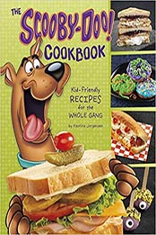 The Scooby-Doo! Cookbook by Katrina Jorgensen