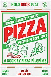 Pizza by Thom Elliot, James Elliot